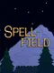 Spellfield