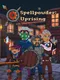 Spellpowder: Uprising