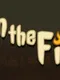 Spin the Fire