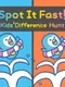Spot It Fast! Kids' Difference Hunt