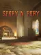Spray N' Pray