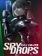 Spy Drops