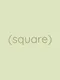 Square