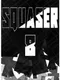 Squaser 8