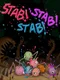 Stab Stab Stab!