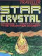 Star Crystal Episode 1: Mertactor - The Volentine Gambit