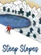 Steep Slopes