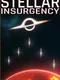 Stellar Insurgency