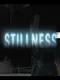 Stillness