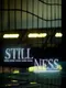 Stillness