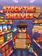 Stock the Shelves