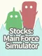 Stocks: Main Force Simulator