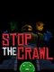 Stop the Crawl