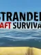 Stranded Raft Survival