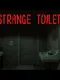 Strange Toilet