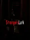 Strangers Lurk