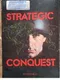 Strategic Conquest