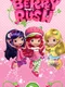 Strawberry Shortcake: And Her Berry Best Friends