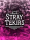 Stray Tekirs