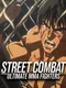 Street Combat: Ultimate MMA Fighters