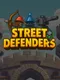Street Defenders