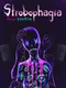 Strobophagia: Rave Horror