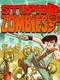 Stupid Zombies