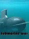 Submarine war
