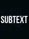 Subtext