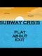 Subway Crisis