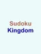 Sudoku Kingdom