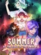Summer at the Edge of the Universe