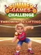 Summer Games Challenge: Throwing & Lifting