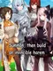 Summon, then build an invincible harem