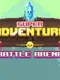 Super Adventure Pals: Battle Arena