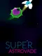 Super Astrovade
