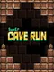 Super Cave Run