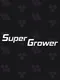 Super Grower