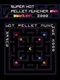 Super Hot Pellet Muncher 2000