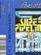 Super Pipeline II