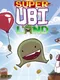 Super Ubie Land