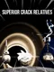 Superior Crack Relatives