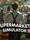 Supermarket Simulator 25