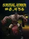 Survival Horror #8,436