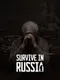 Survive In Russia