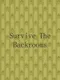 Survive the Backrooms!