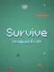 Survive Undead Rush