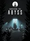 Surviving the Abyss