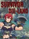Survivor Dieland