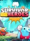 Survivor Heroes